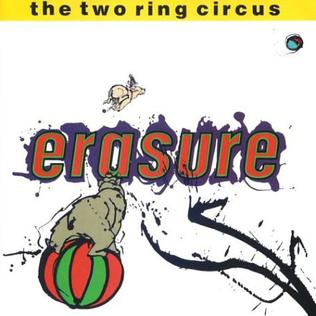 Erasure – The Two Ring Circus (Pre-Owned CD)