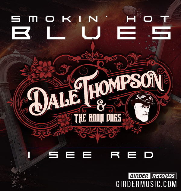 Dale Thompson and the Boon Dogs - I See Red (CD)