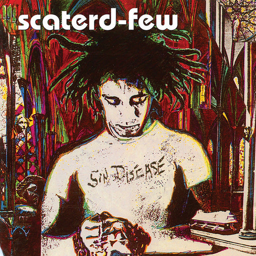 Scaterd-Few – Sin Disease / Jawbone Of An Ass (Pre-Owned CD) Alarma Records 1990