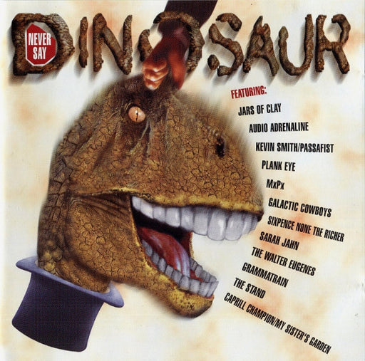 Never Say Dinosaur (Pre-Owned CD) Star Song Communications 1996