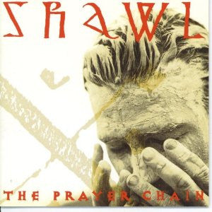 The Prayer Chain – Shawl (Pre-Owned CD) Reunion Records 1993