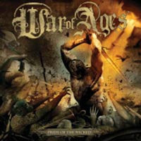 War Of Ages – Pride Of The Wicked (Pre-Owned CD) 	Facedown Records 2006