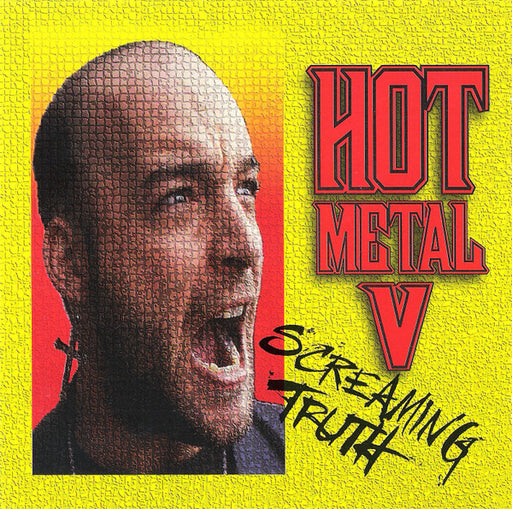 Hot Metal V • Screaming Truth (Pre-Owned CD) 	Intense Records 1993