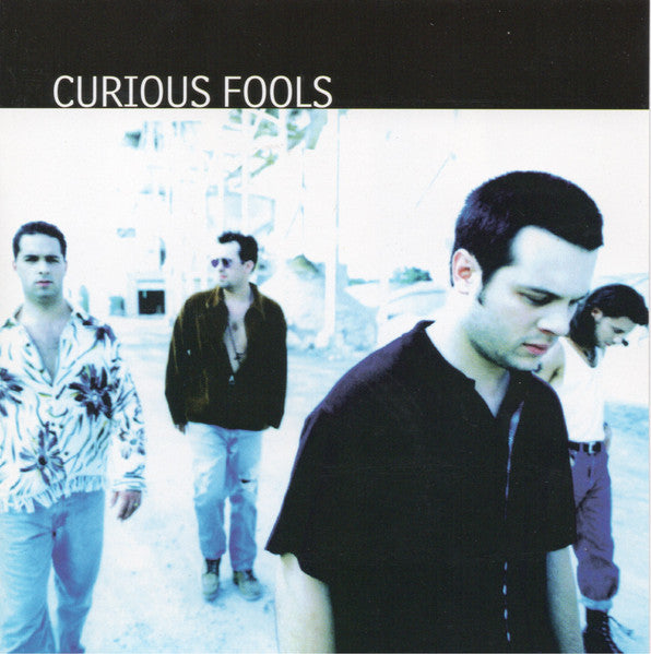 Curious Fools – Curious Fools (Pre-Owned CD) VIA Records 1994