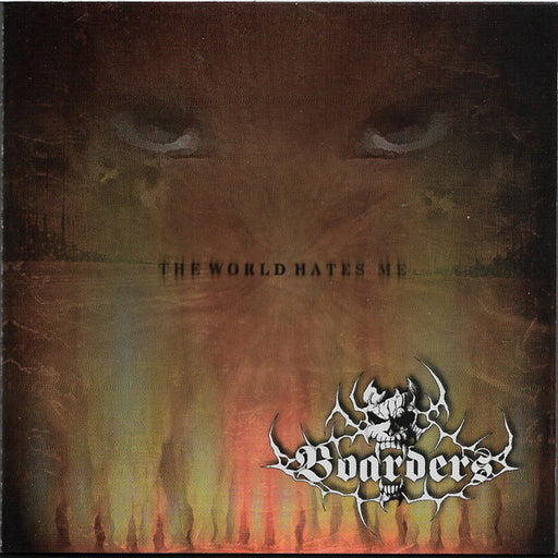 Boarders – The World Hates Me (Pre-Owned CD) 	Retroactive Records 2009
