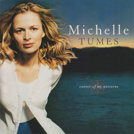 Michelle Tumes – Center Of My Universe (Pre-Owned CD) Sparrow Records 2000