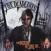 The Deadlines – The Death And Life Of.. (Pre-Owned CD) Tooth & Nail Records 2000