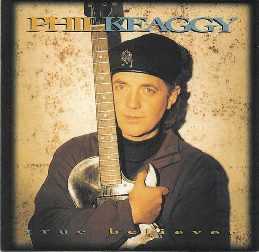 Phil Keaggy - True Believer (CD) 1995 Sparrow