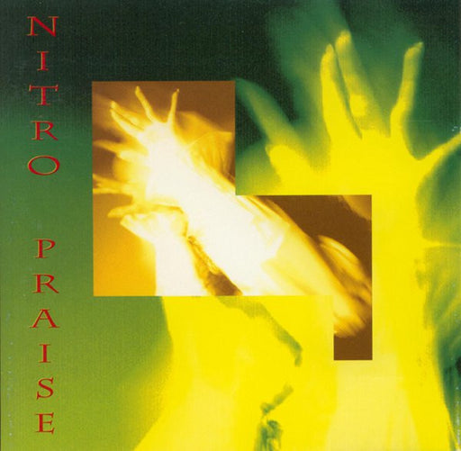 Nitro Praise – Nitro Praise (Pre-Owned CD) N*Soul 1994