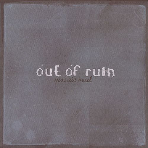Out Of Ruin – Mosaic Soul (*New CD)