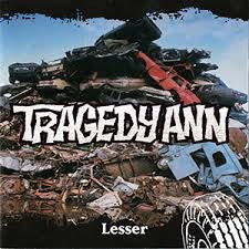 Tragedy Ann – Lesser (Pre-Owned CD) 	Organic Records 1997