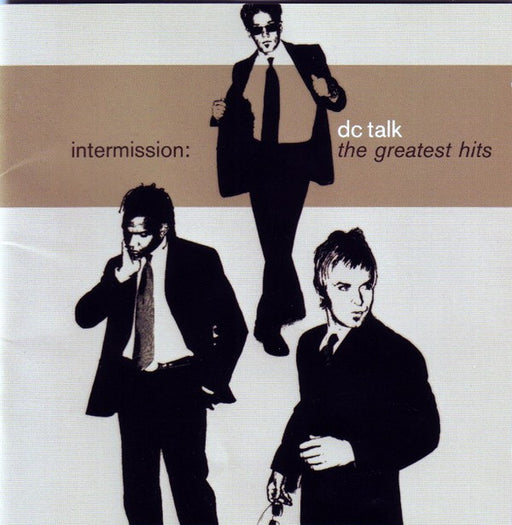 dc Talk – Intermission: The Greatest Hits (Pre-Owned CD) ForeFront Records 2000