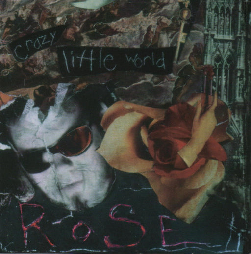 Rose – Crazy Little World (Pre-Owned CD) Intense Records 1994