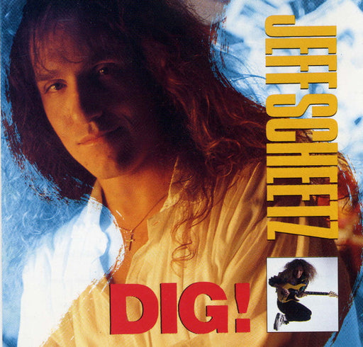 Jeff Scheetz – Dig! (Pre-Owned CD) Pure Metal 1992