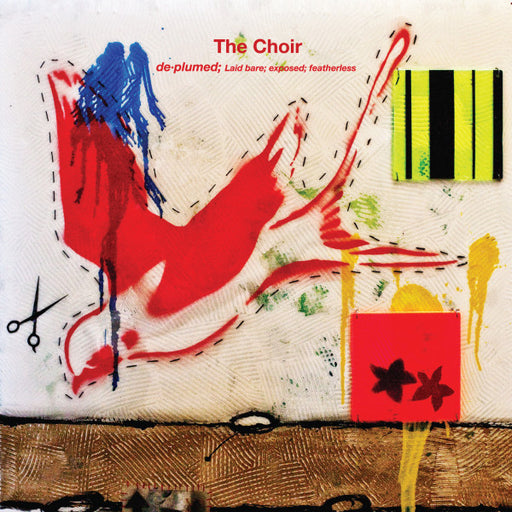 The Choir – De-plumed (Autographed CD) Galaxy21 Music 2010