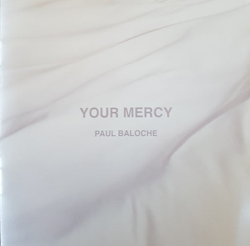 Paul Baloche - Your Mercy (CD)