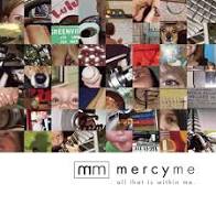 Mercy Me - All That Is Within Me (CD) - Christian Rock, Christian Metal