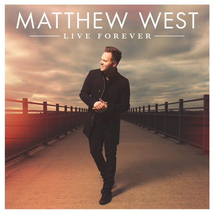 Matthew West - Live Forever (CD) - Christian Rock, Christian Metal