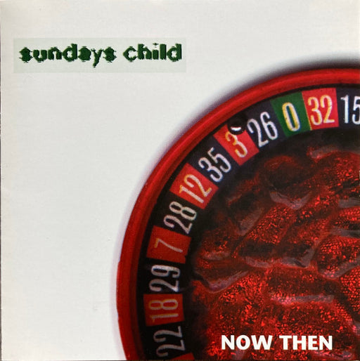 Sundays Child – Now Then (Pre-Owned CD) 	Bulletproof Music 1997