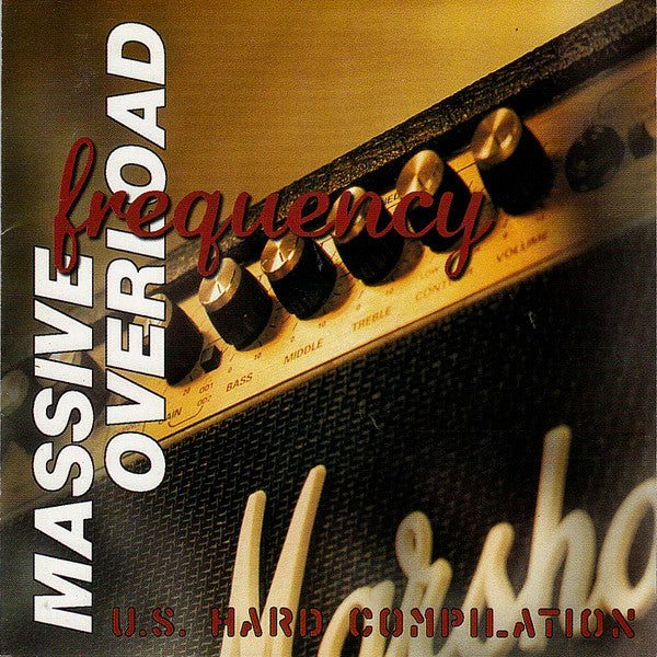 Massive Frequency Overload - U.S. Hard Compilation (Pre-Owned CD) Rowe Productions  1997