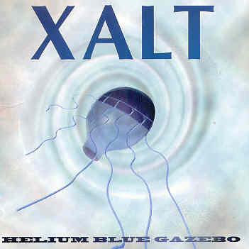 Xalt – Helium Blue Gazebo (Pre-Owned CD) 	Kaluboné Records 1997