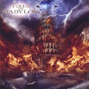 Fires Of Babylon – Fires Of Babylon (Pre-Owned CD) 	Retroactive Records 2009