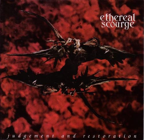 Ethereal Scourge – Judgement And Restoration (Pre-Owned CD) Rowe Productions 1997