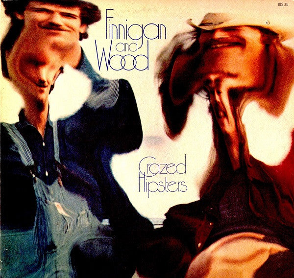 Finnigan And Wood – Crazed Hipsters (Pre-Owned Vinyl) Blue Thumb Records 1972