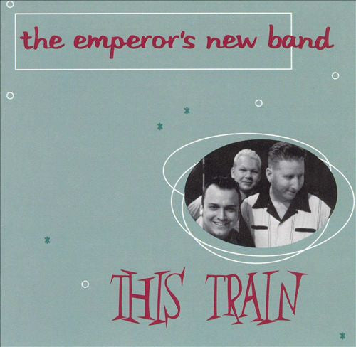 This Train – The Emperor's New Band (Pre-Owned CD) Organic Records 1999