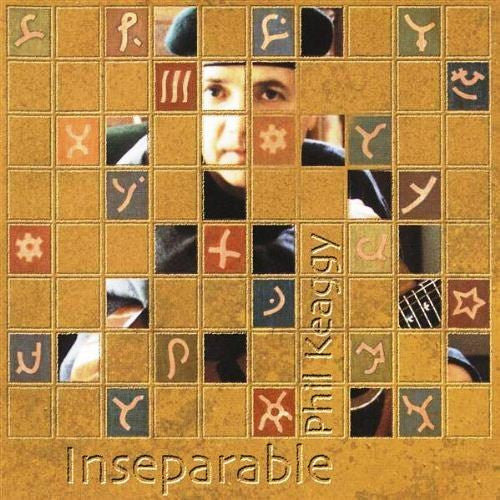 Phil Keaggy – Inseparable (Pre-Owned 2 x CD, Album) Canis Major 2000
