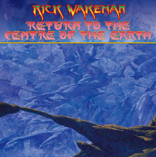 Rick Wakeman – Return To The Centre Of The Earth (New/Sealed 2 x Vinyl) Music Fusion 2014