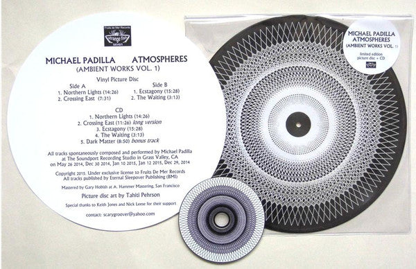 Michael Padilla – Atmospheres (Ambient Works Vol. 1) (Pre-Owned Vinyl Limited Edition Picture Disc) Fruits de Mer Records 2016