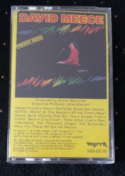 David Meece – Front Row (Tape) Myrrh 1982