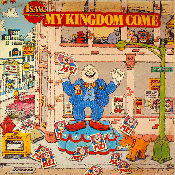 Isaac Air Freight – My Kingdom Come, Thy Kingdom Come (Pre-Owned Vinyl) Maranatha! Music 1982