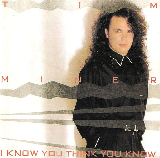 Tim Miner – I Know You Think You Know (Pre-Owned CD) Sparrow Records 1988