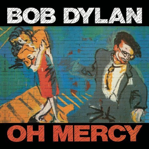 Bob Dylan – Oh Mercy (Pre-Owned CD) Columbia 1989