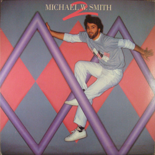 Michael W. Smith – Michael W. Smith 2 (Pre-Owned Vinyl) 	Reunion Records 1984