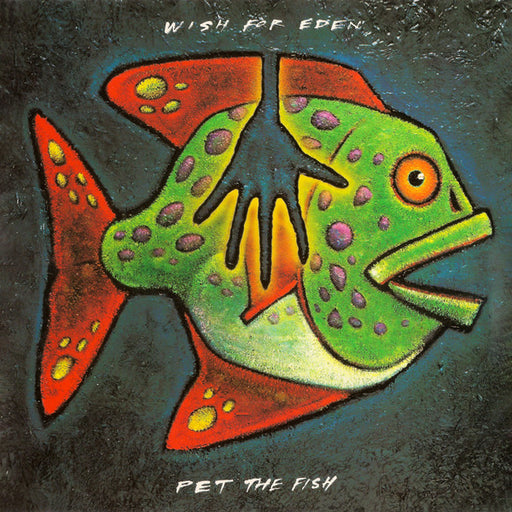 Wish For Eden – Pet The Fish (Pre-Owned CD) Tooth & Nail Records 1993