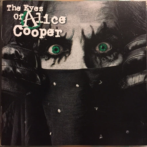 Alice Cooper – The Eyes Of Alice Cooper (Pre-Owned CD) Eagle Records 2003