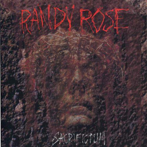 Randy Rose – Sacrificium (Pre-Owned CD) Intense Records 1991
