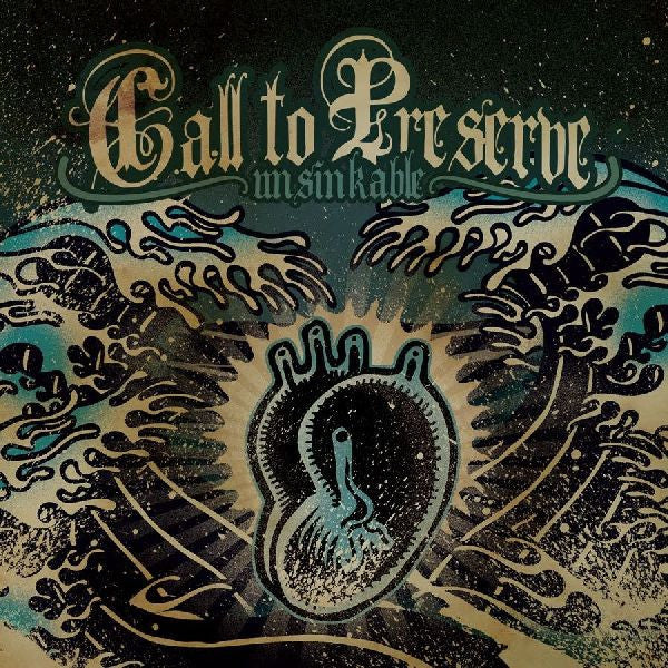 Call To Preserve – Unsinkable (Pre-Owned CD) Strike First Records 2006
