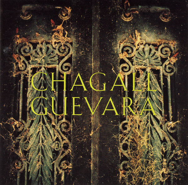 Chagall Guevara – Chagall Guevara (Pre-Owned CD) MCA Records 1991