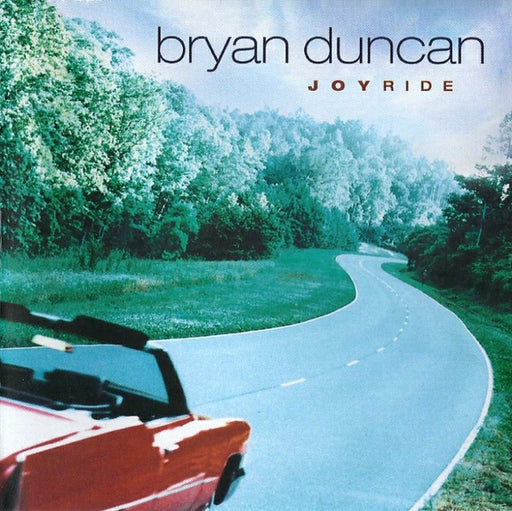 Bryan Duncan – Joyride (Pre-Owned CD) Diadem Music Group