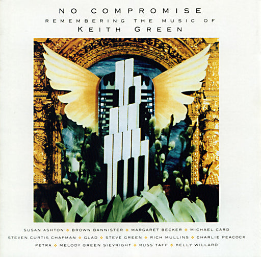 No Compromise (Remembering The Music Of Keith Green) (Pre-Owned CD) Sparrow Records 1992