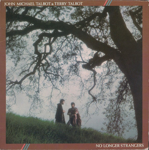 John Michael Talbot & Terry Talbot – No Longer Strangers (New Vintage-Vinyl) 	Sparrow Records 1983