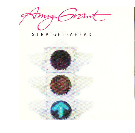 Amy Grant – Straight Ahead (Pre-Owned CD) Myrrh 1984
