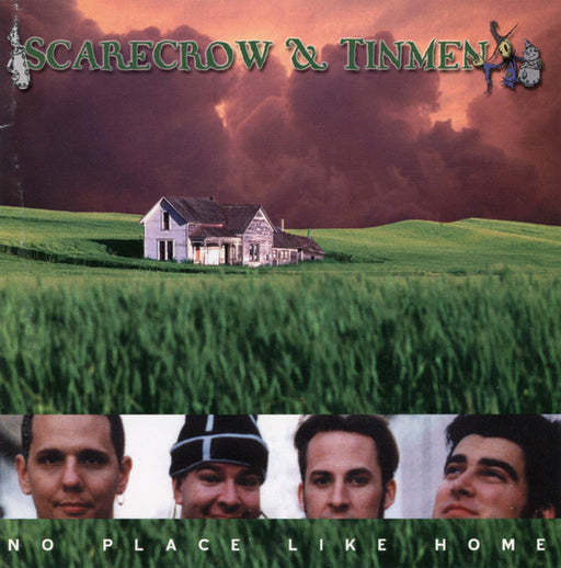 Scarecrow & Tinmen – No Place Like Home (Pre-Owned CD) Pamplin Music 1999