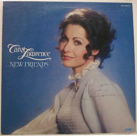 Carol Lawrence – New Friends (New Vintage-Vinyl) Word Records 1975