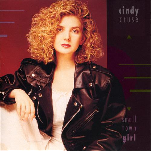 Cindy Cruse – Small Town Girl (Pre-Owned CD) Frontline Records 1991