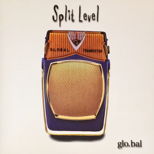 Split Level  – Glo.Bal (Pre-Owned CD) Organic Records 1997
